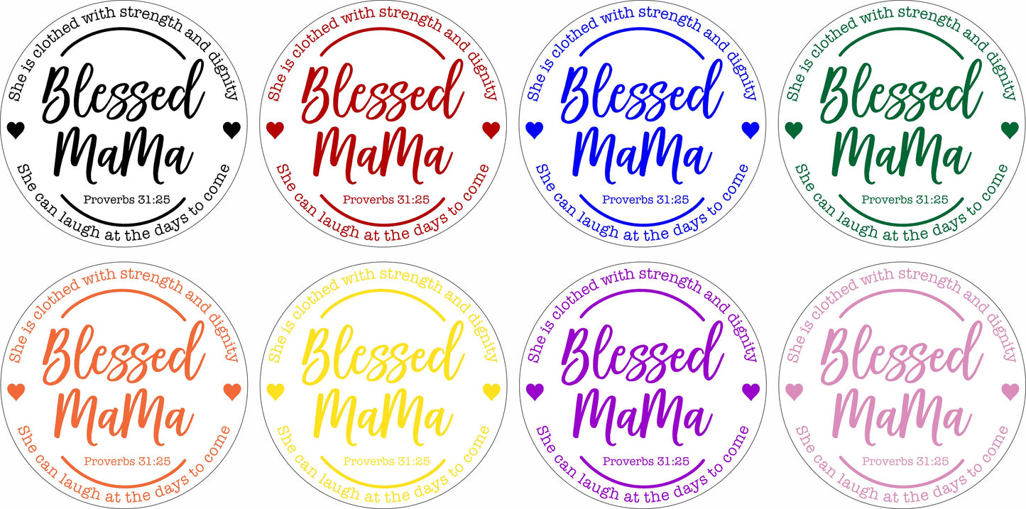 Blessed mama Proverbs 31:25 Religious Decal