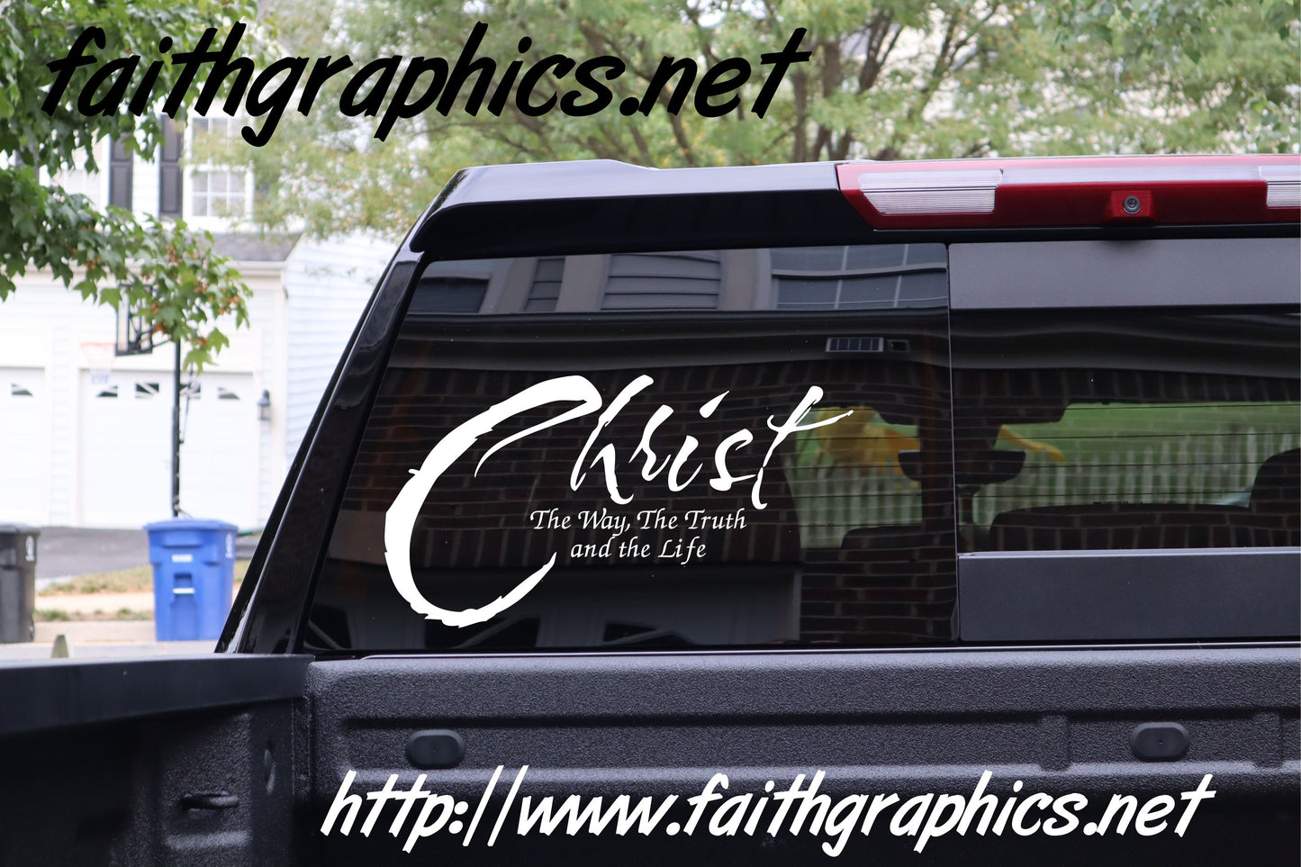 Christ the way the Truth Window/Hardhat Decal