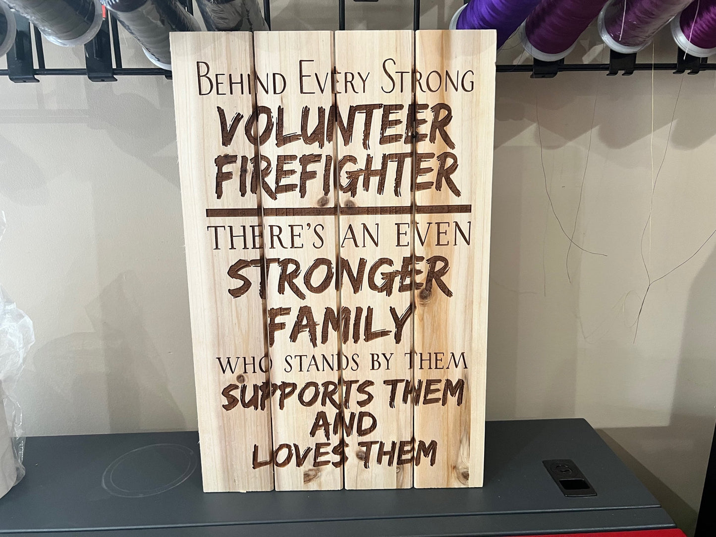 Behind Every Strong Firefighter Engraved Wood Sign - Powercall Sirens LLC