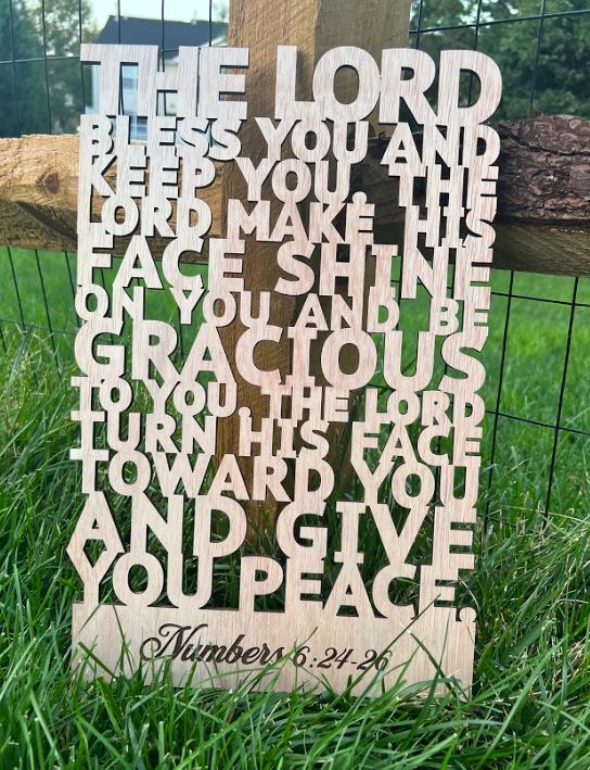 Number 6:24 The Lord Bless You Engraved Sign 12" Tall