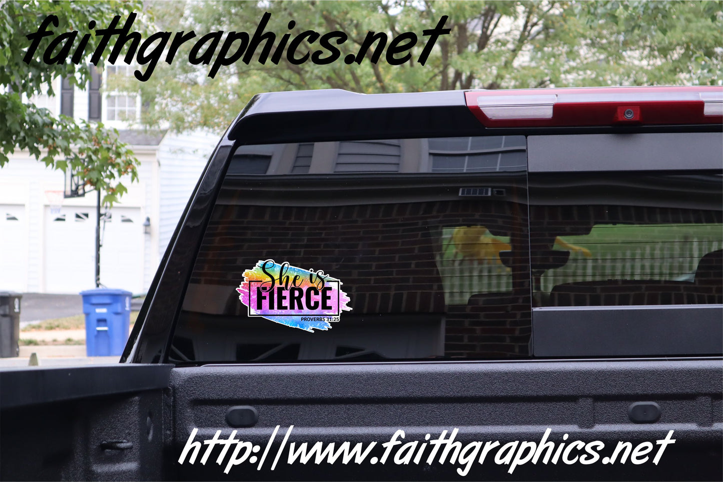 She is Fierce Proverbs 31.25 Decal