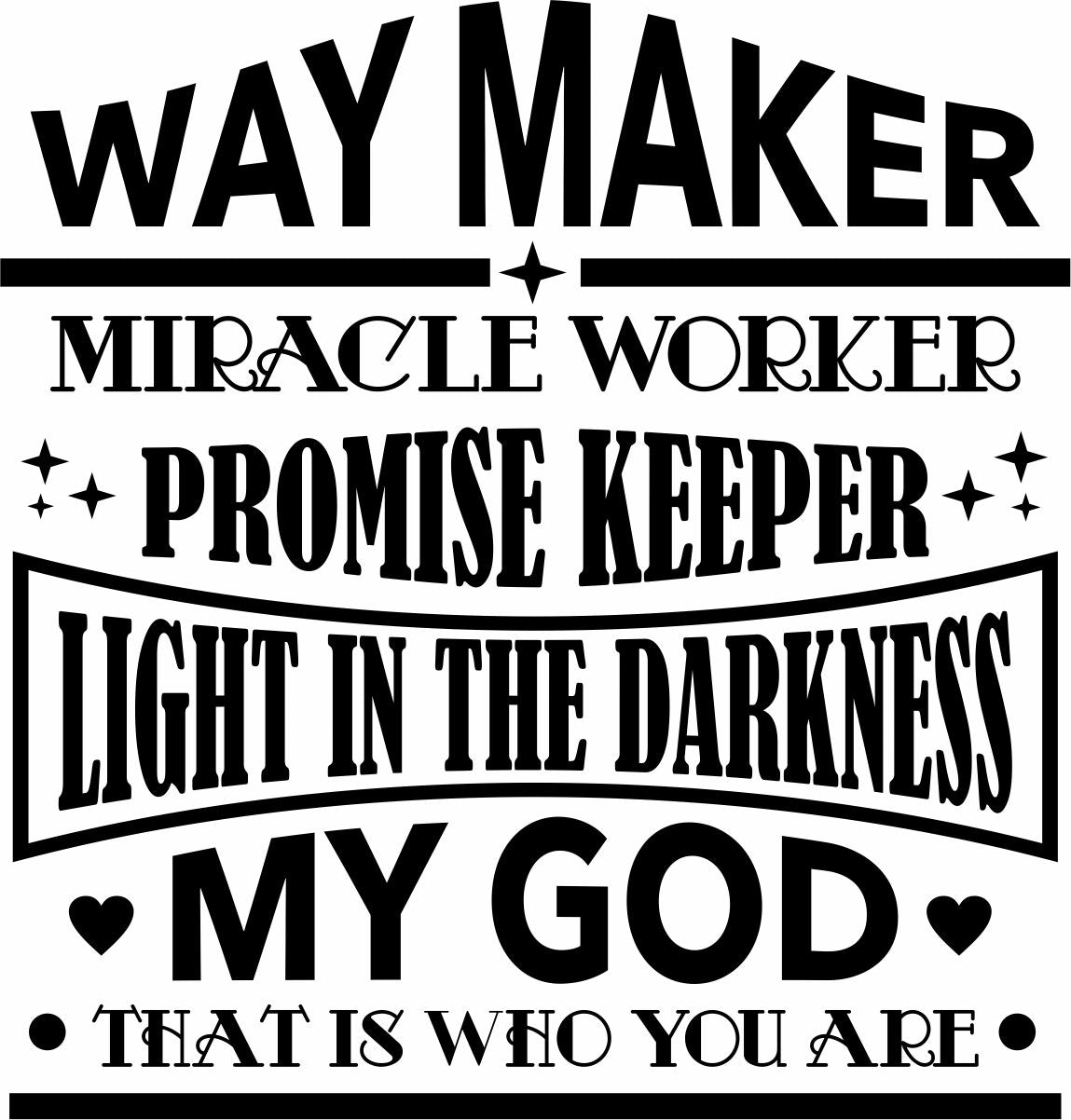 Waymaker Miracle Worker Decal