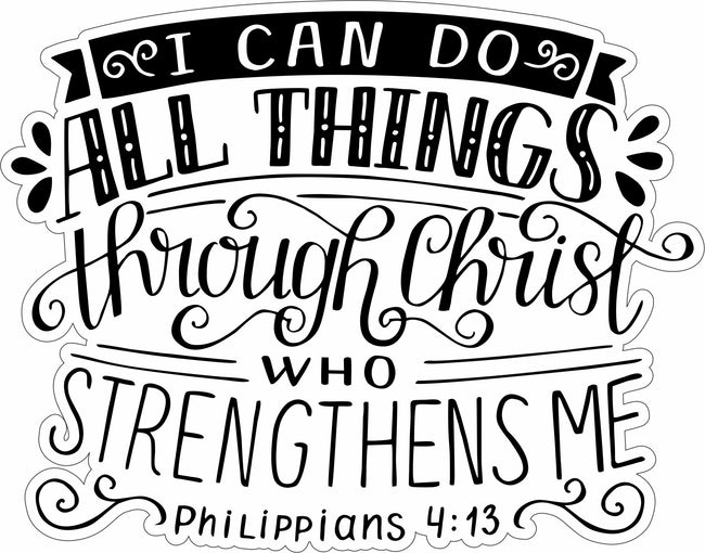 Do all things through Christ Decal