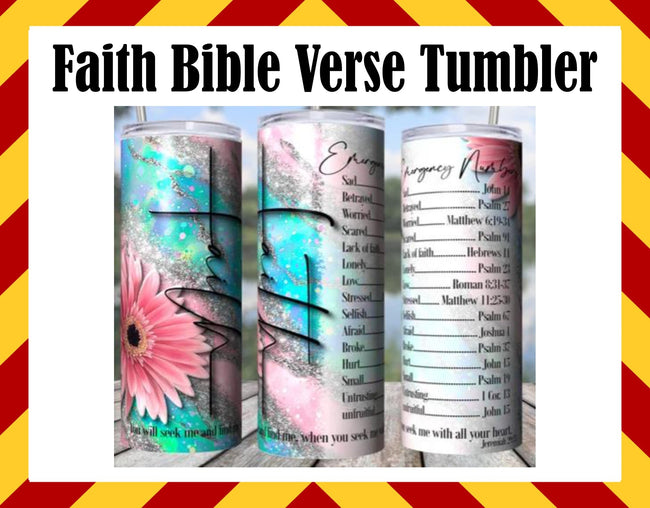 Faith Bible Verse Sublimated Tumbler