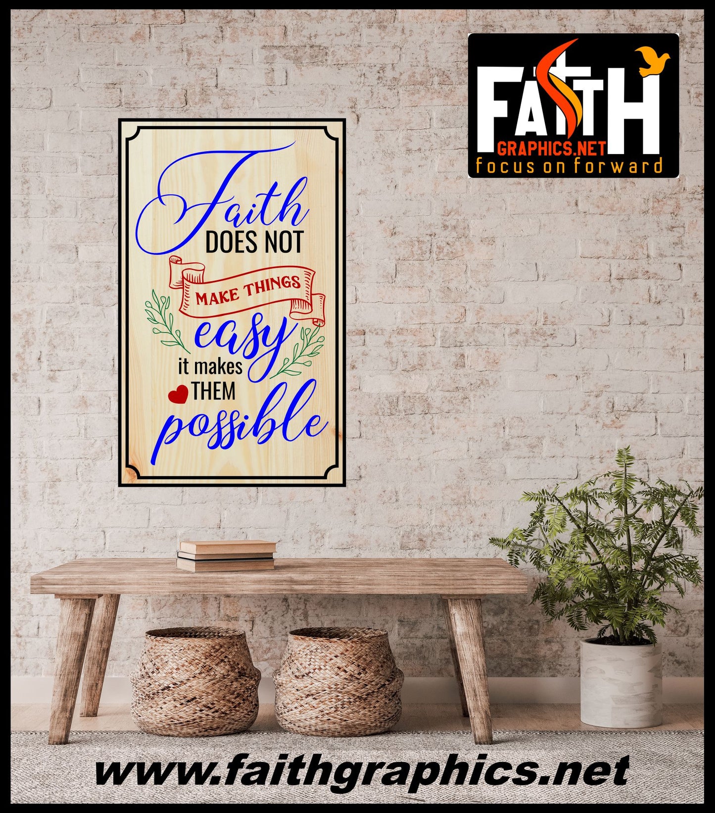 Faith makes them possible Engraved Wood Sign
