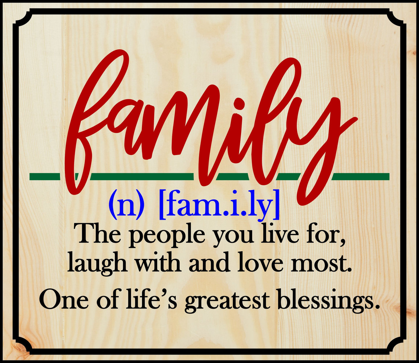 Family greatest blessings Engraved Wood Sign