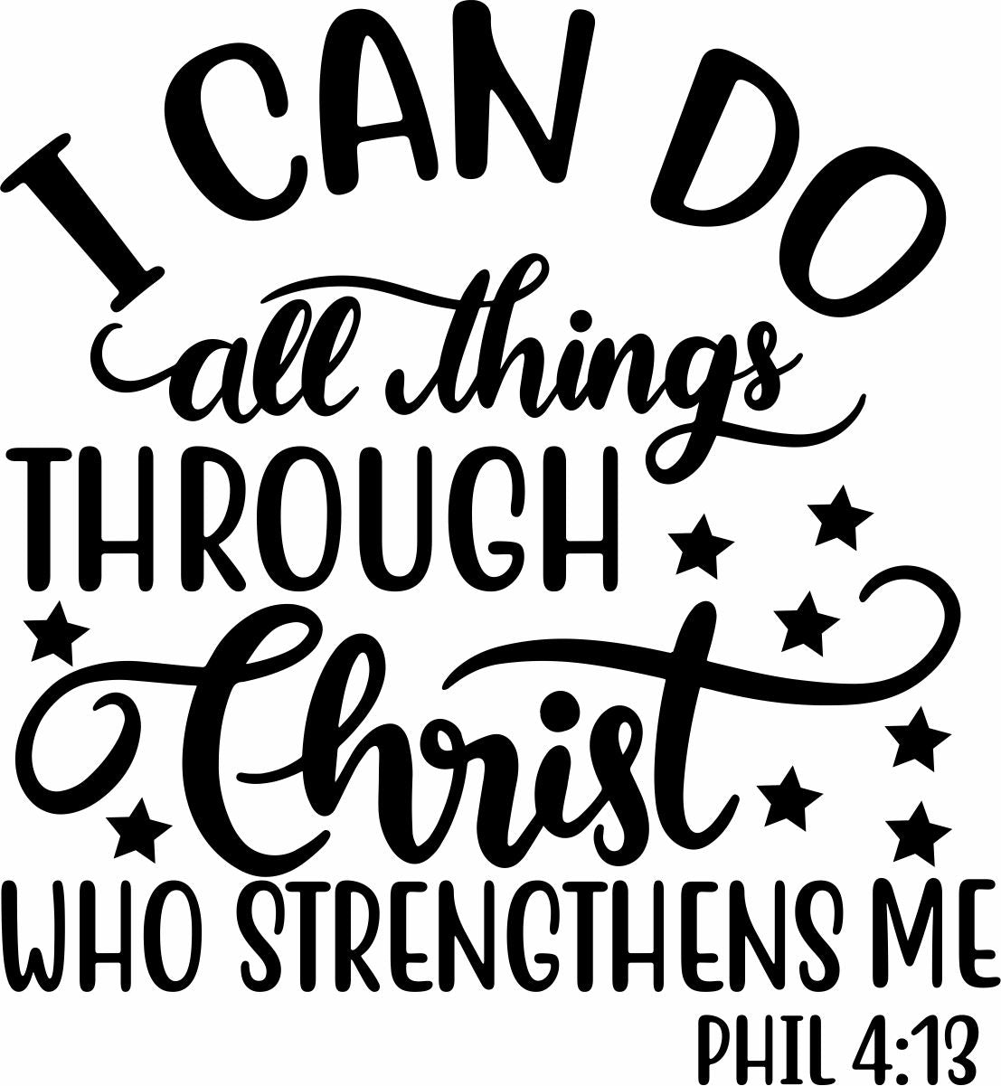 I can do all things through Christ Decal