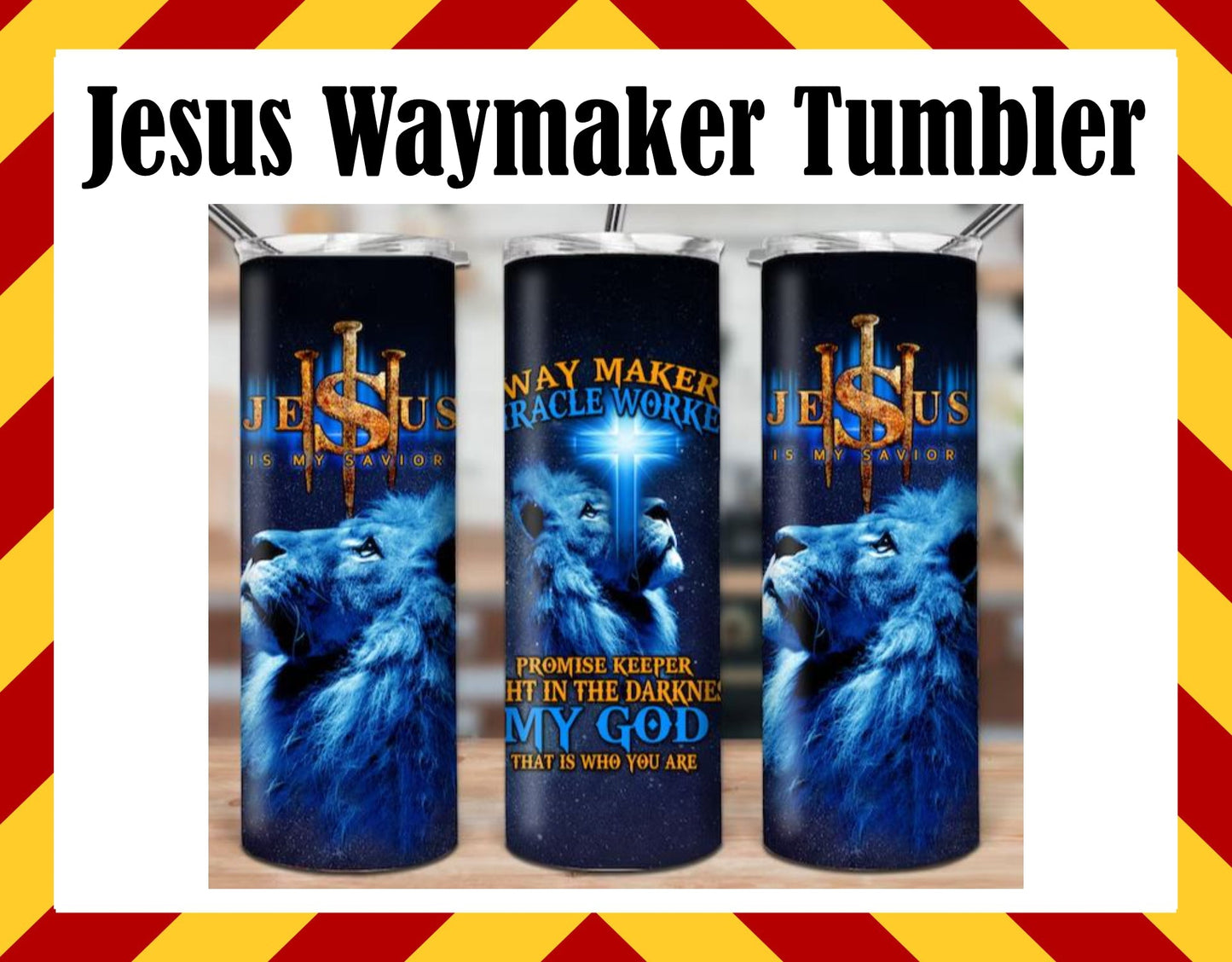 Jesus Waymaker Sublimated Tumbler