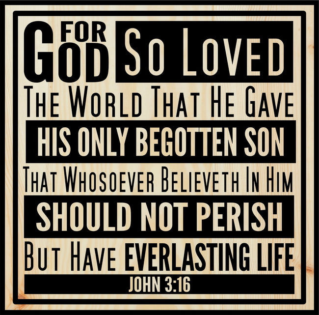 John 315 God So Love the World Square Engraved Wood Sign
