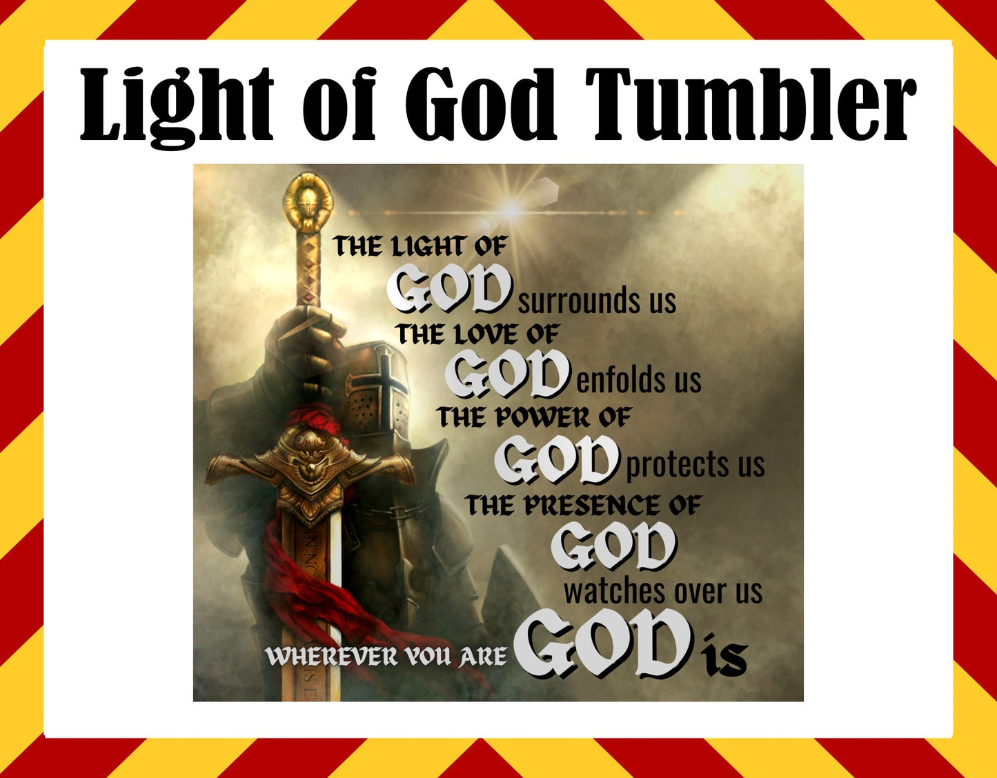Light of God Sublimated Tumbler