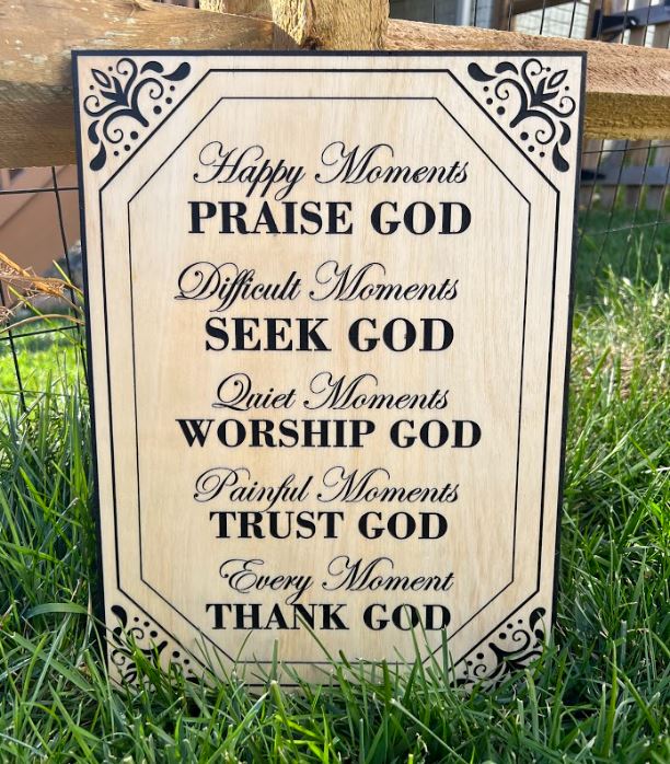 God Moments Seek God Engraved Wood Sign