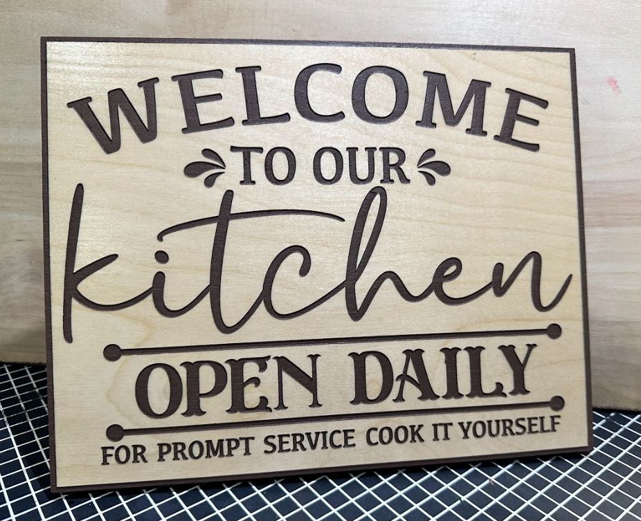 Welcome to our Kitchen Engraved Wood Sign